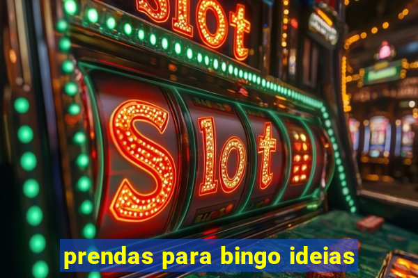 prendas para bingo ideias